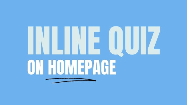 Homepage Quiz